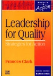 Leadership for Quality : Strategies for Action